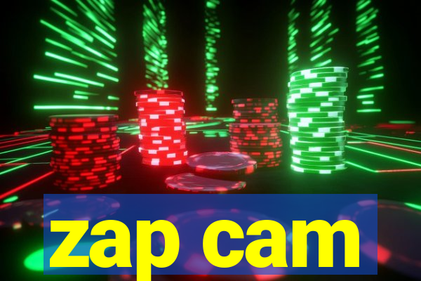 zap cam